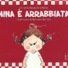 Nina è Arrabbiata