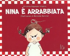 Nina è Arrabbiata