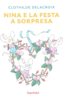 Nina e la Festa a Sorpresa