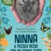 Ninna - Il Piccolo Riccio con un Grande Cuore