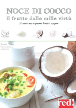 Noce di Cocco - Il Frutto dalle Mille Virtù