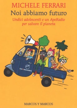 Noi Abbiamo Futuro