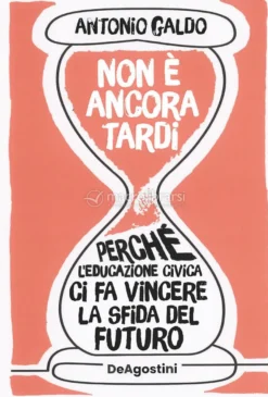 Non è Ancora Tardi