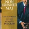 Non Arrenderti Mai