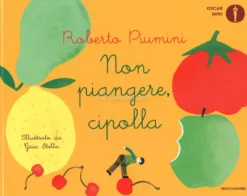 Non Piangere, Cipolla