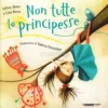 Non Tutte le Principesse