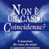 Non è un Caso! Coincidenze?