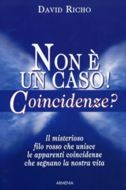 Non è un Caso! Coincidenze?