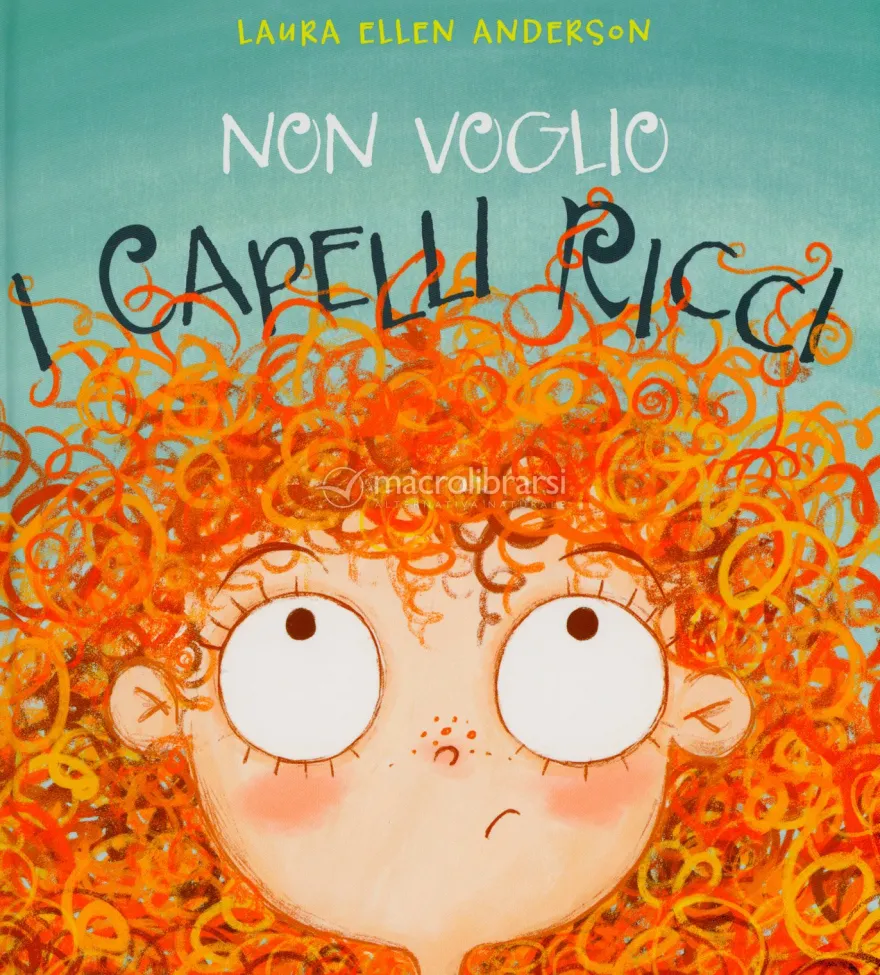 Non Voglio i Capelli Ricci