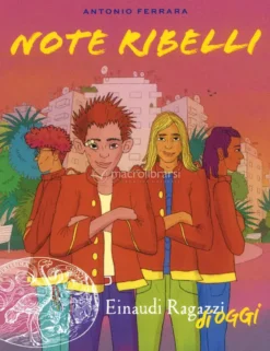 Note Ribelli