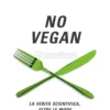 No Vegan