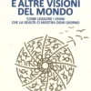 Numerologia e altre Visioni del Mondo