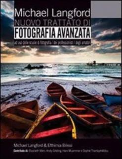 Nuovo Trattato di Fotografia Avanzato