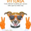 Obiettivo Vittoria