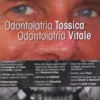 Odontoiatria Tossica Odontoiatria Vitale - Vol.1