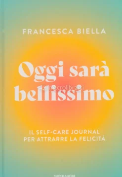 Oggi Sarà Bellissimo