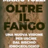 Oltre il Fango