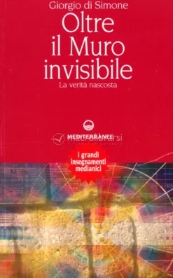 Oltre il Muro Invisibile