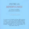 Oltre la Mindfulness