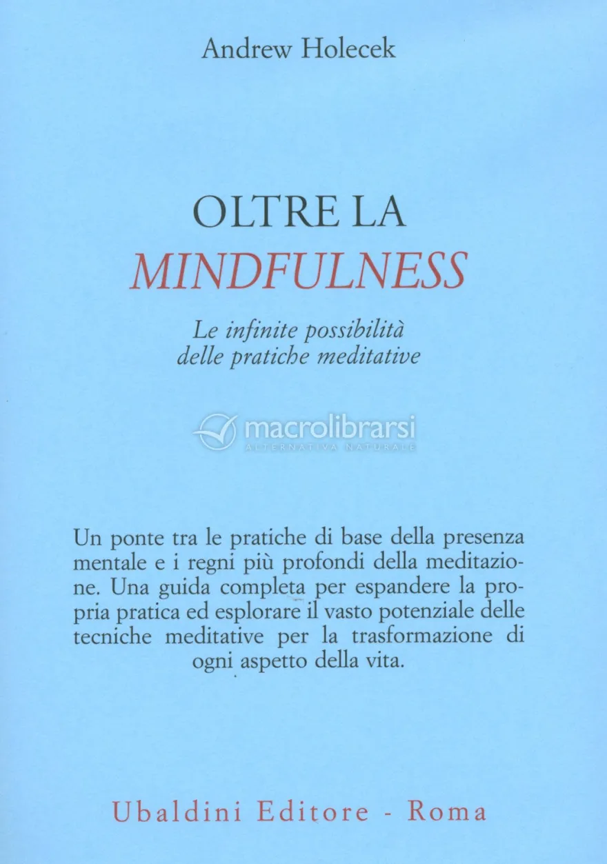 Oltre la Mindfulness