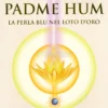 Om Mani Padme Hum