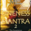 Oneness Mantra 2
