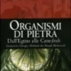 Organismi di Pietra