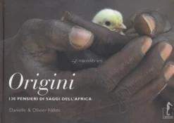Origini - 130 Pensieri di Saggi dell'Africa