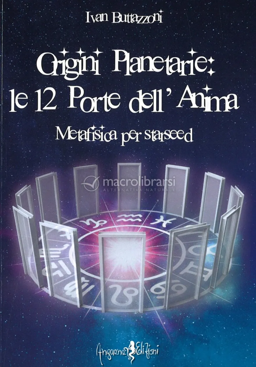 Origini Planetarie: Le 12 Porte Dell'anima
