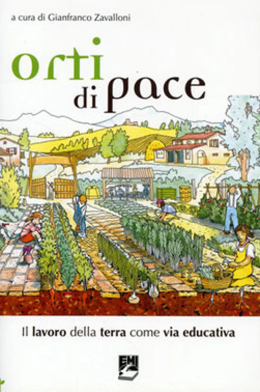Orti di Pace - Il Lavoro della Terra Come via Educativa