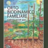 Orto Biodinamico Familiare