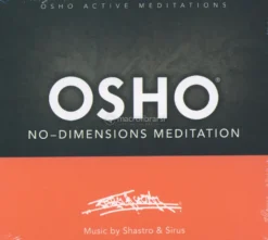Osho No-dimensions Meditation™ (MP3)