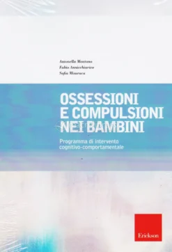 Ossessioni e Compulsioni nei Bambini