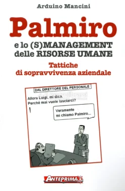 Palmiro e lo (S)Management delle Risorse Umane