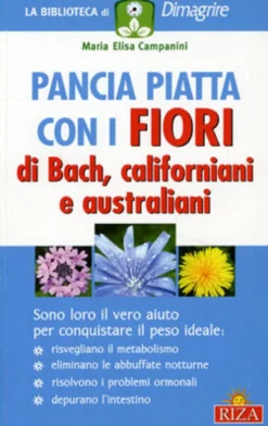 Pancia Piatta con i Fiori di Bach, Californiani e Australiani