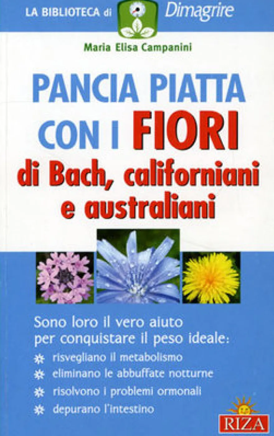 Pancia Piatta con i Fiori di Bach, Californiani e Australiani