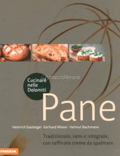 Pane - Cucinare nelle Dolomiti