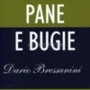 Pane e Bugie