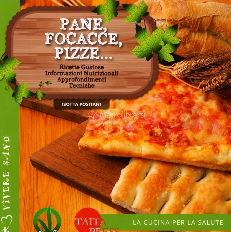 Pane, Focacce, Pizze...