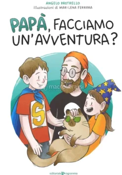 Papà, Facciamo un'Avventura?