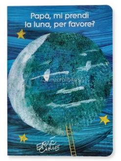 Papà, Mi Prendi la Luna, per Favore?