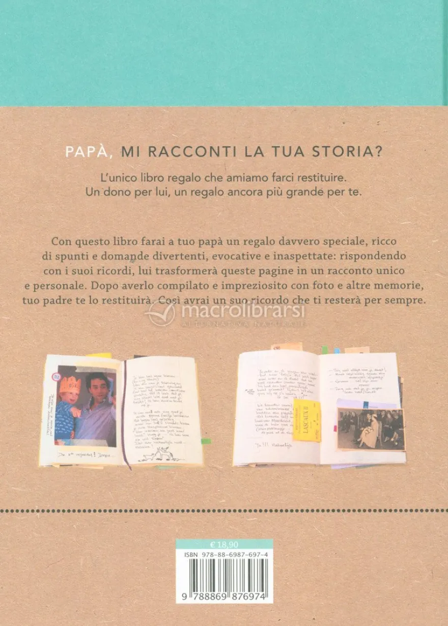 Papà mi Racconti la Tua Storia?