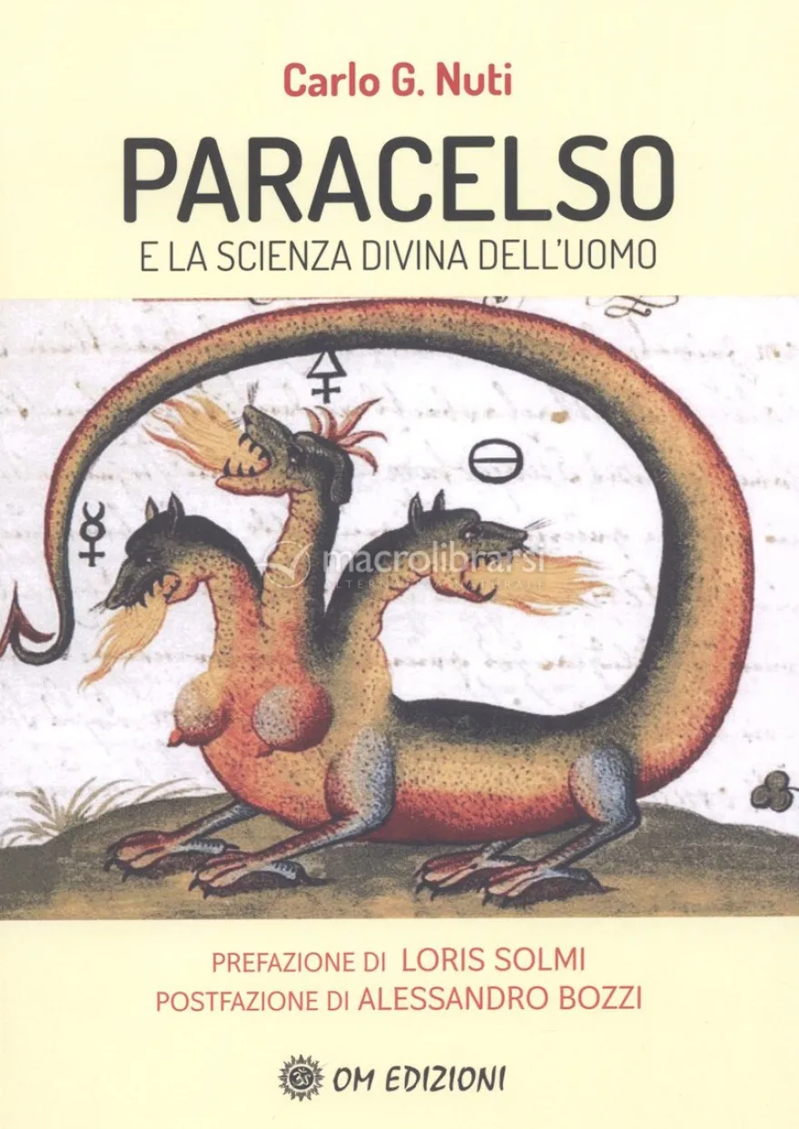 Paracelso e la Scienza Divina dell’Uomo