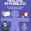Parlare in Pubblico