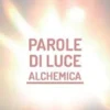 Parole di Luce Alchemica