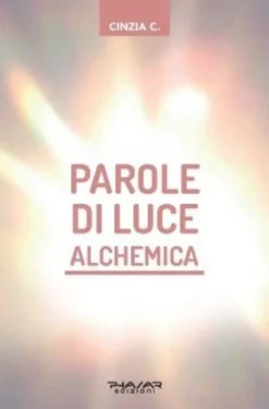 Parole di Luce Alchemica