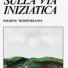Passi sulla Via Iniziatica