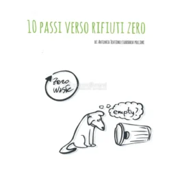 10 Passi verso Rifiuti Zero