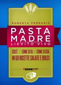 Pasta Madre - Lievito Vivo