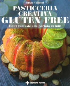 Pasticceria Creativa Gluten Free